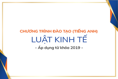 chuong-trinh-dao-tao-luat-kinh-te-2019-tieng-anh