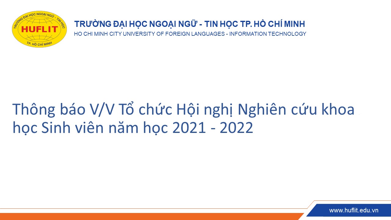 Tổ chức Hội nghị Nghiên cứu khoa học Sinh viên năm học 2021 - 2022