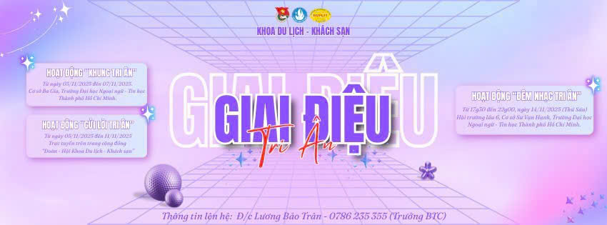 Sinh viên khoa Du lịch - Khách sạn HUFLIT gửi “Giai điệu Tri ân” đến “Những người lái đò thầm lặng”