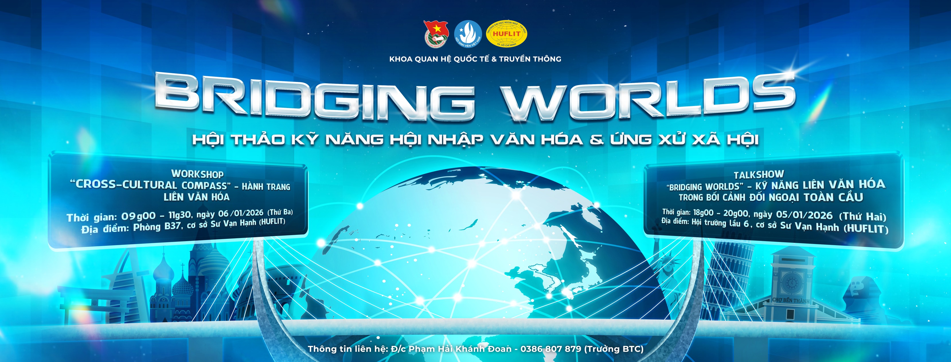 Chuỗi hoạt động học thuật mang tên Hội thảo kỹ năng hội nhập văn hóa & ứng xử xã hội “Bridging Worlds”