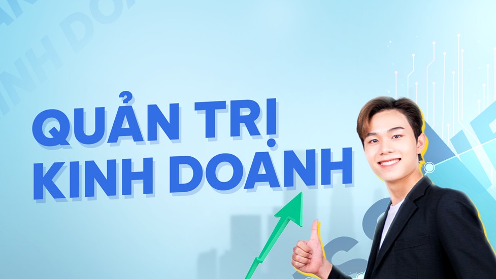 Quản trị Kinh doanh
