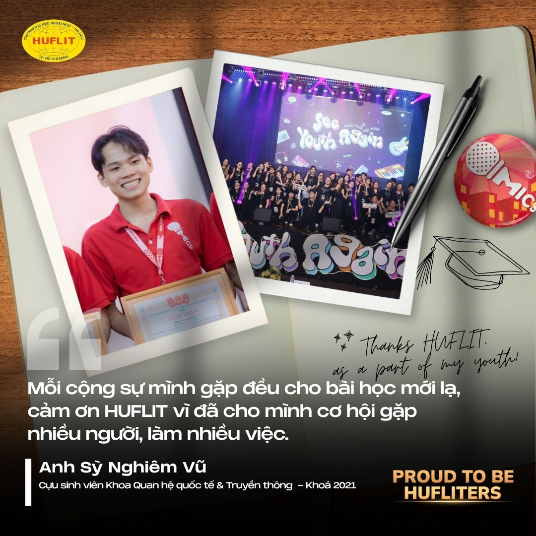 Tự hào là HUFLITers #10 | Cựu sinh viên Sỳ Nghiêm Vũ: “Cảm ơn HUFLIT vì đã cho mình cơ hội gặp nhiều người, làm nhiều việc”