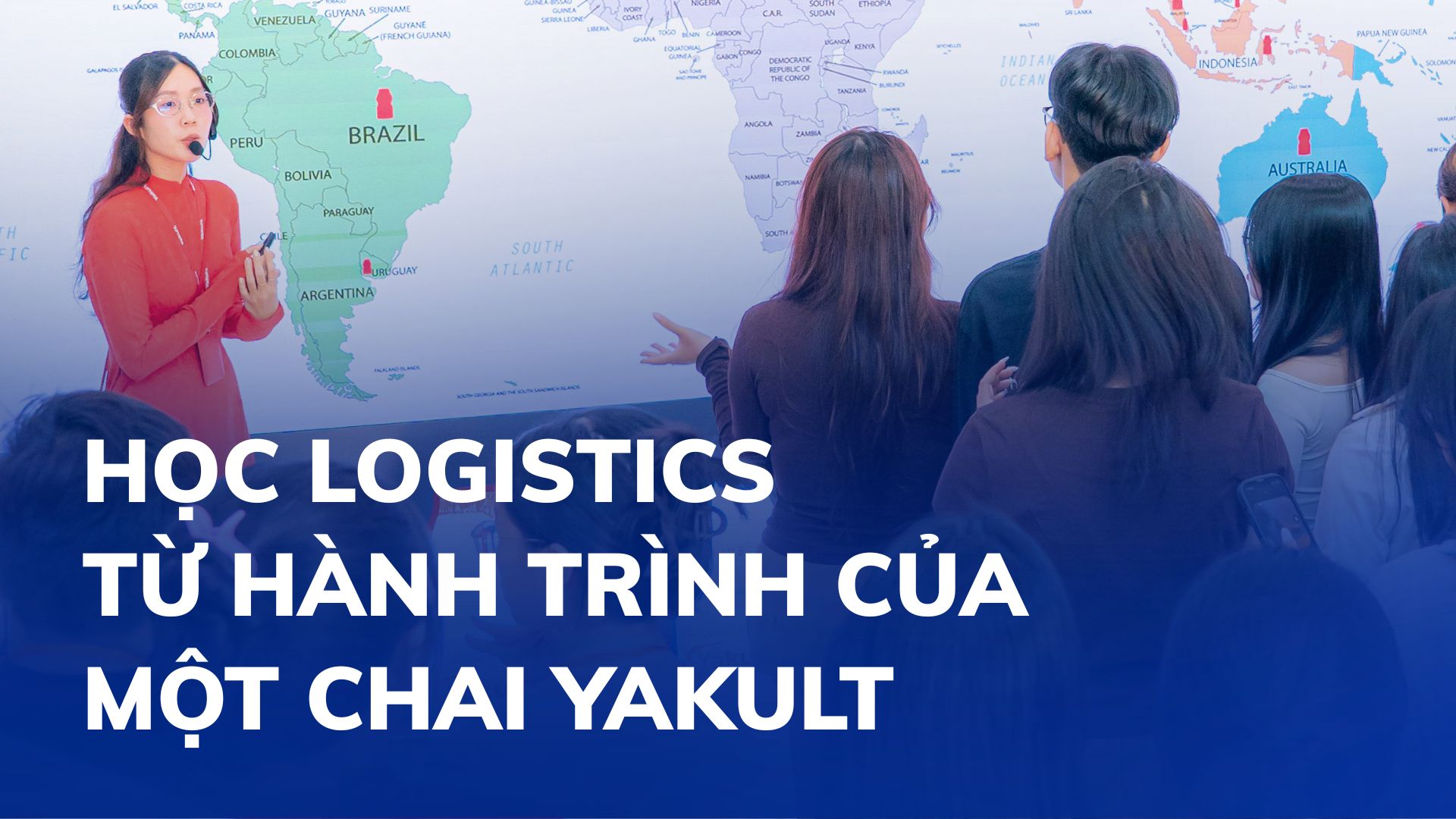 Học Logistics từ hành trình của một chai Yakult